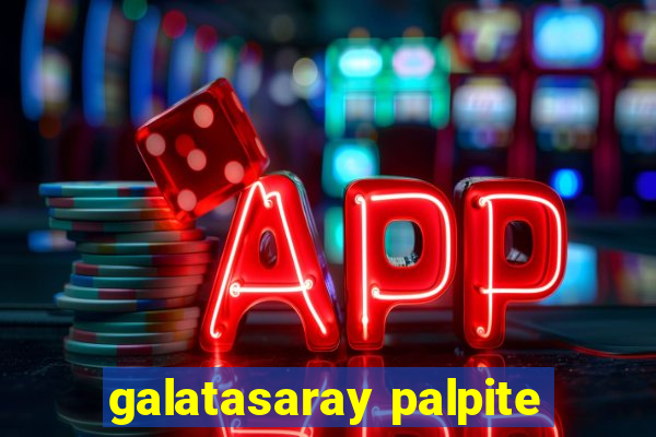 galatasaray palpite